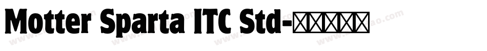 Motter Sparta ITC Std字体转换